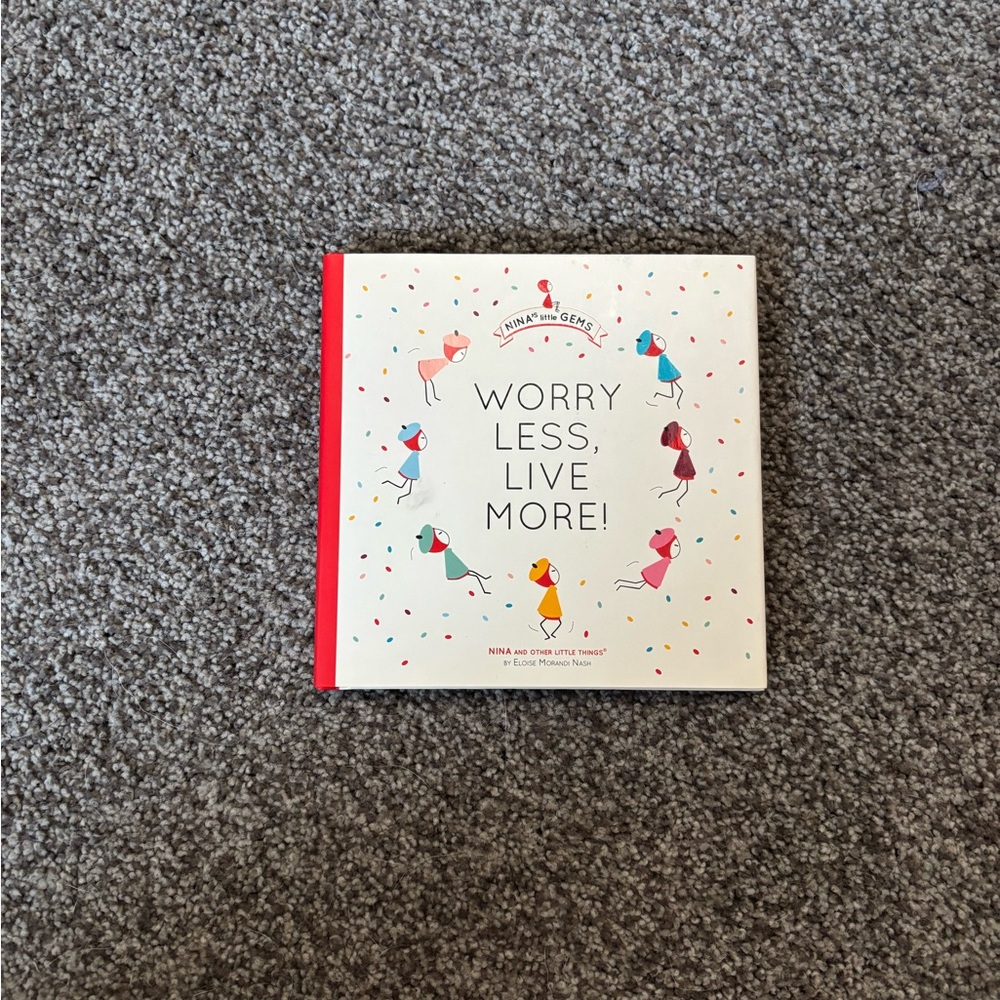 Worry Less, Live More Book